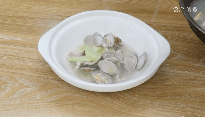 蛤蜊节瓜汤的做法 蛤蜊节瓜汤怎么做好吃