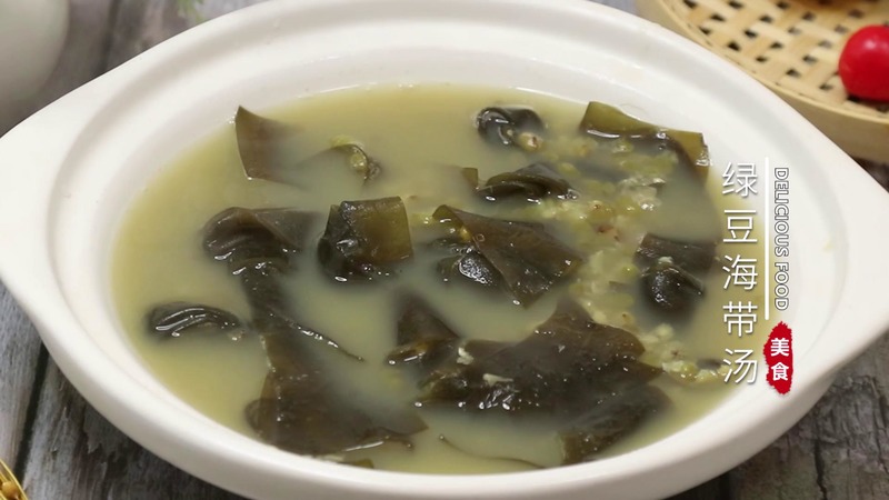 绿豆海带汤怎么做 绿豆海带汤怎么做好吃