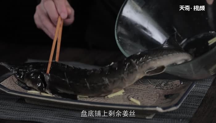 中华鲟鱼的做法 中华鲟鱼怎么做好吃